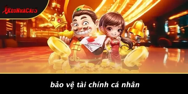 Bảo Vệ Tài Chính Cá Nhân