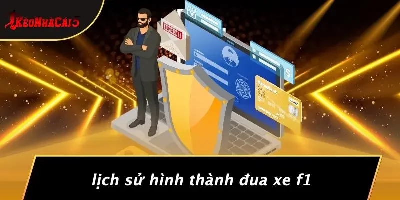 Lịch Sử Hình Thành Đua Xe F1