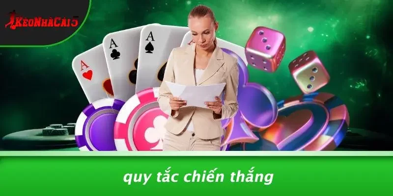 Quy Tắc Chiến Thắng