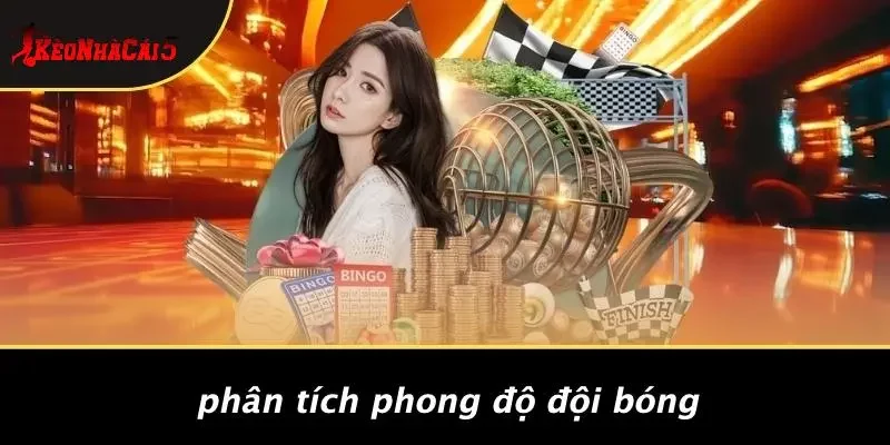 Phân Tích Phong Độ Đội Bóng